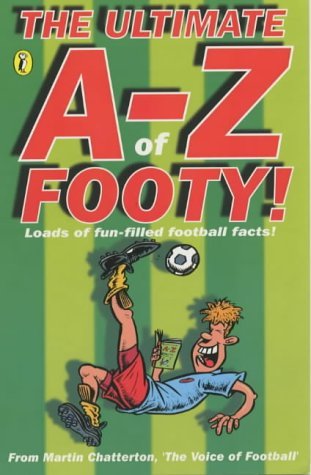9780141313221: The Ultimate A-Z of Footy (Puffin Jokes, Games, Puzzles)