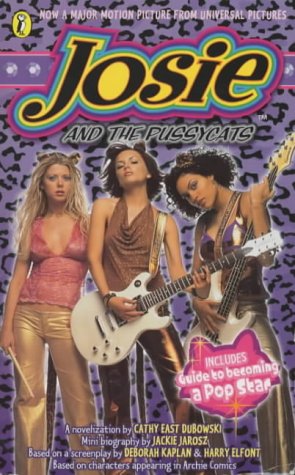 Josie And The Pussycats (9780141313696) by Kathy East Dusowski