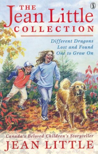 Stock image for The Jean Little Collection: Different Dragons;lost and Found;one to Grow on for sale by ThriftBooks-Dallas