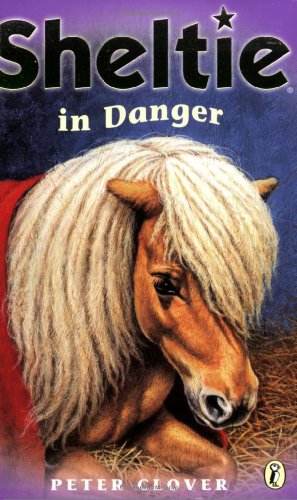Imagen de archivo de Sheltie in Danger a la venta por WorldofBooks