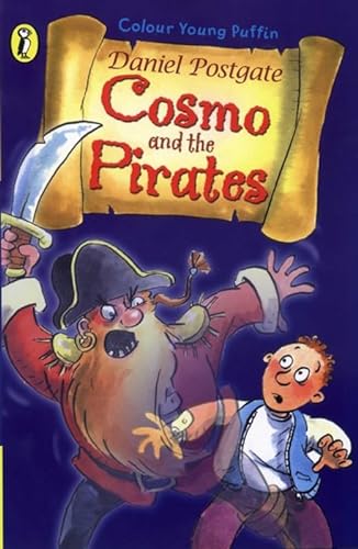Colour Young Puffin Cosmo And The Pirates (9780141314204) by Postgate, Daniel