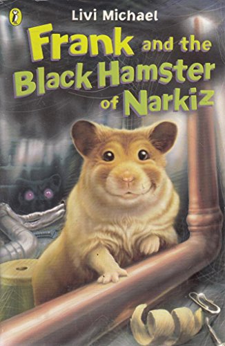 Imagen de archivo de Frank and the Black Hamster of Narkiz a la venta por AwesomeBooks