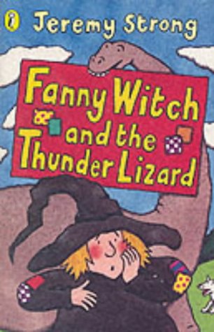 Stock image for Fanny Witch and the Thunder Lizard (Young Puffin Story Books) for sale by MusicMagpie