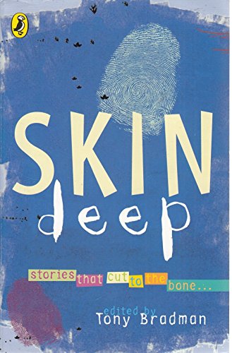 Stock image for Skin Deep: Stories that cut to the bone for sale by AwesomeBooks