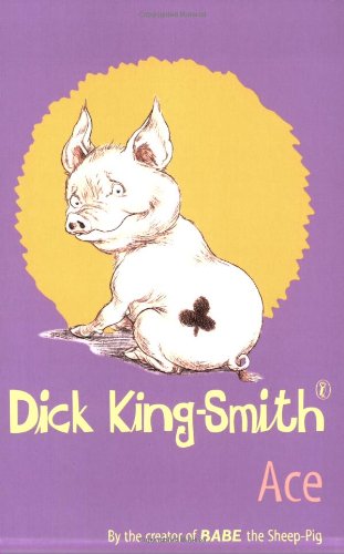 Stock image for Ace : The Very Important Pig for sale by Better World Books Ltd