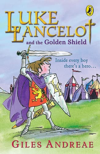 9780141316567: Luke Lancelot and the Golden Shield