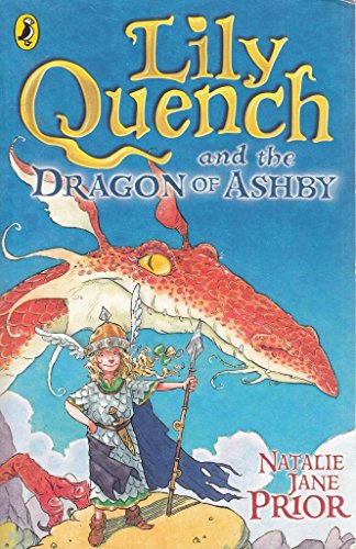 Beispielbild fr Lily Quench and the Dragon of Ashby zum Verkauf von WorldofBooks