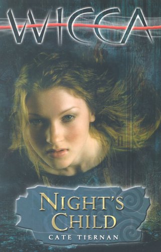 Stock image for Wicca 15: Night's Child for sale by AwesomeBooks