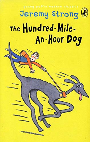 9780141317236: The Hundred-Mile-an-Hour Dog