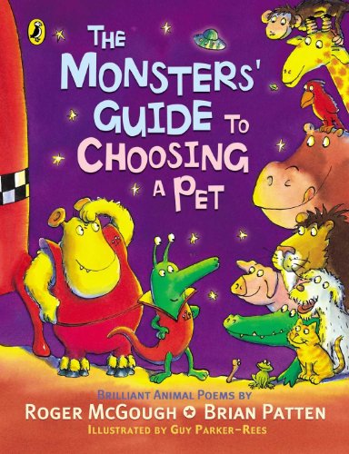 Stock image for The Monsters' Guide to Choosing a Pet (Puffin Poetry) for sale by Greener Books