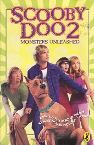 9780141318110: Novelization ("Scooby-Doo 2" Novelization: Monsters Unleashed)