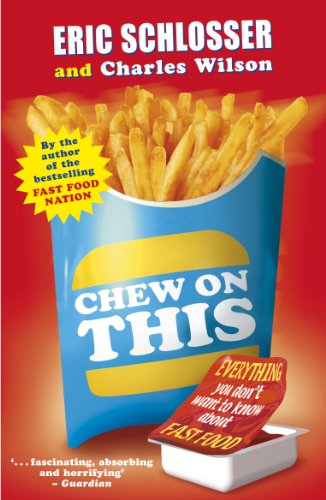 9780141318448: Chew on This: Everything You Don't Want to Know About Fast Food