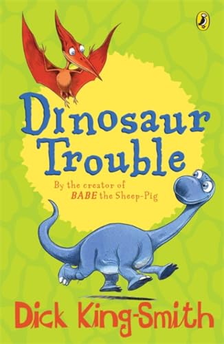 Stock image for Dinosaur Trouble for sale by Blackwell's