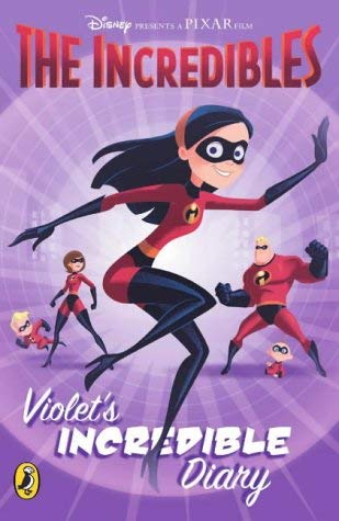 9780141318516: The Incredibles: Violet's Incredible Diary