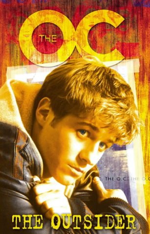 9780141319070: The OC: The Outsider