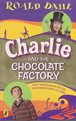 9780141319902: Charlie and the Chocolate Factory: Movie Tie-in
