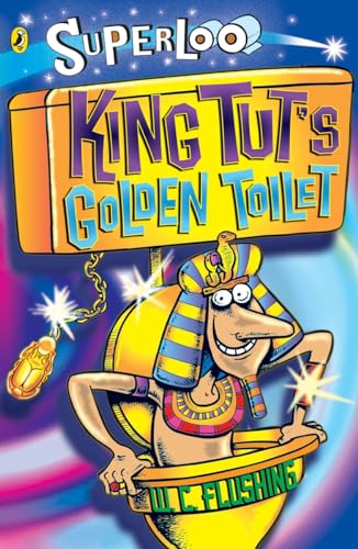 9780141320045: Superloo King Tuts Golden Toilet