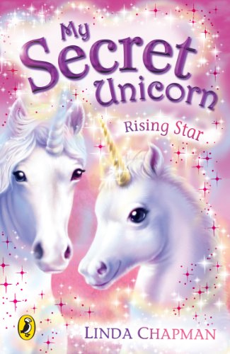 Stock image for Rising Star (My Secret Unicorn) for sale by SecondSale