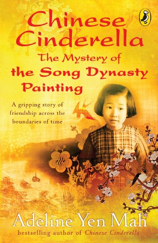 Stock image for Chinese Cinderella: The Mystery of the Song Dynasty Painting for sale by WorldofBooks