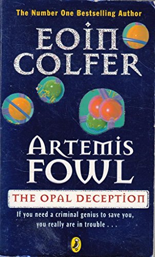 Stock image for Artemis Fowl: The Opal Deception for sale by Better World Books