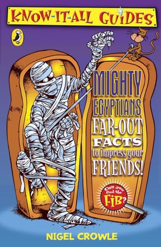 Imagen de archivo de Know-it-all Guides: Mighty Egyptians a la venta por AwesomeBooks