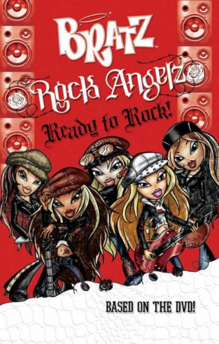 Imagen de archivo de Bratz: Rock Angelz: Ready to Rock! ("Bratz" S.) a la venta por WorldofBooks