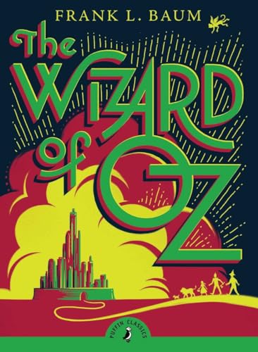 Beispielbild fr The Wizard of Oz: Frank L. Baum (Puffin Classics) zum Verkauf von WorldofBooks