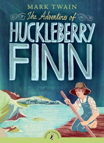 9780141321097: The Adventures of Huckleberry Finn (Puffin Classics)