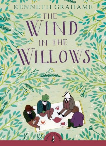 The Wind in the Willows (Puffin Classics) - Kenneth und Brian Jacques Grahame