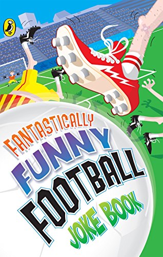 Stock image for Fantastically Funny Football Joke Book for sale by Blackwell's