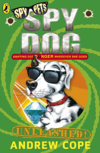 Stock image for Spy Dog Unleashed: Volume 3 for sale by ThriftBooks-Dallas