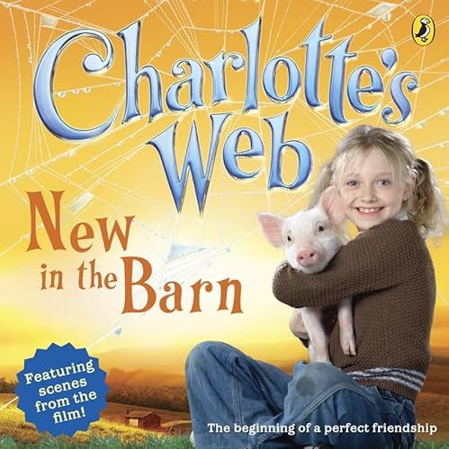 Imagen de archivo de Charlotte's Web: New in the Barn a la venta por AwesomeBooks