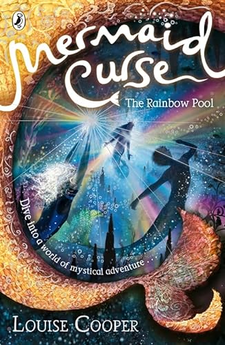 Mermaid Curse The Rainbow Pool (9780141322278) by Cooper, Louise