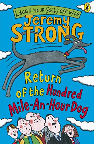 Imagen de archivo de Return of the Hundred-Mile-an-Hour Dog a la venta por AwesomeBooks