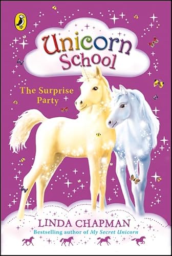 9780141322483: Unicorn School: The Surprise Party