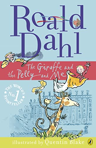 9780141322780: The Giraffe and the Pelly and Me