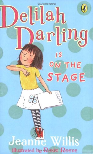 Stock image for Delilah Darling is on the Stage for sale by WorldofBooks