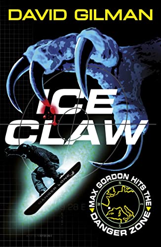 9780141323039: Ice Claw: Danger Zone