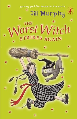9780141323077: Puffin Modern Classics Worst Witch Strikes Again