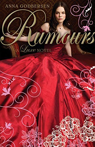9780141323374: Rumours: A Luxe Novel