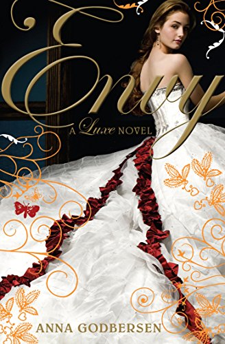 9780141323381: Envy: A Luxe novel