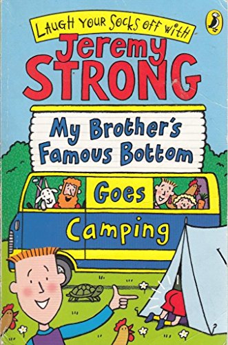 Beispielbild fr My Brother's Famous Bottom Goes Camping zum Verkauf von WorldofBooks