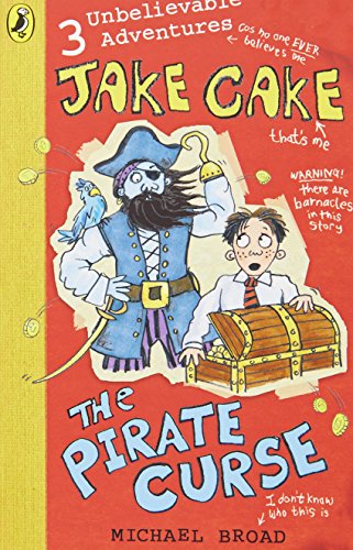 Stock image for Jake Cake: The Pirate Curse for sale by WorldofBooks