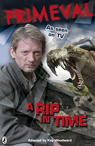 Stock image for Primeval: A Rip in Time: Bk. 1 for sale by WorldofBooks