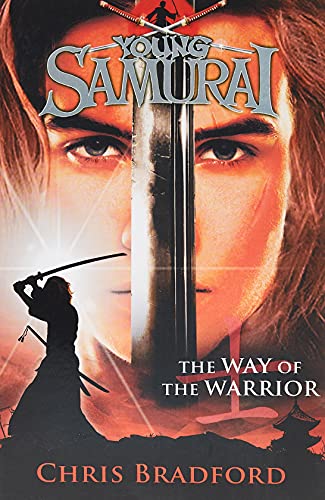 Beispielbild fr Young Samurai the Way of the Warrior : The Way of the Warrior zum Verkauf von Better World Books