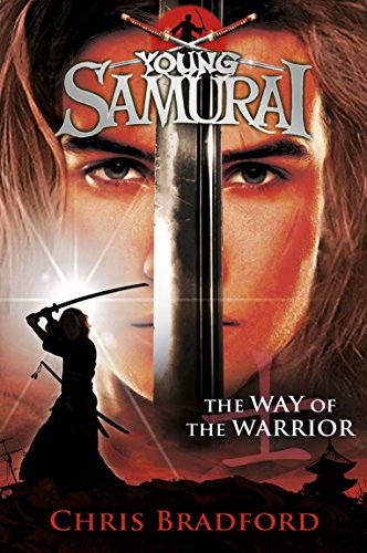 9780141324302: The Way of the Warrior (Young Samurai, Book 1)