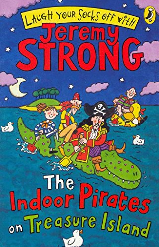 Stock image for The Indoor Pirates On Treasure Island (Laugh Your Socks Off) for sale by AwesomeBooks