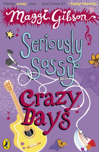 Stock image for Seriously Sassy: Crazy Days for sale by WorldofBooks