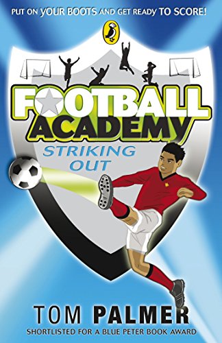 9780141324685: Football Academy: Striking Out