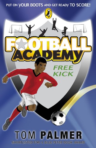 Beispielbild fr Football Academy: Free Kick zum Verkauf von Wonder Book